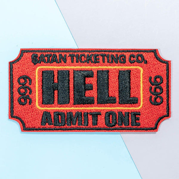 Ticket to Hell Admit One Iron On Embroidered Patches