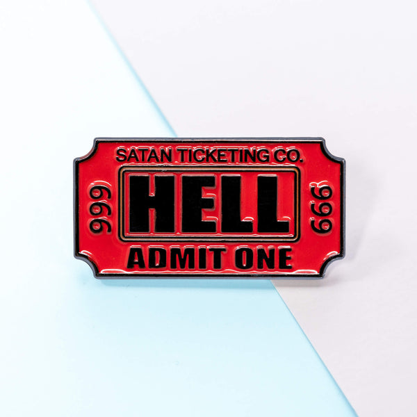 Ticket to Hell Admit One Horror Enamel Pin